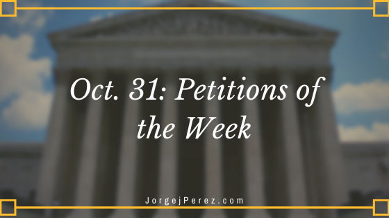 Oct 31 Petitions Of The Week Jorge J Perez